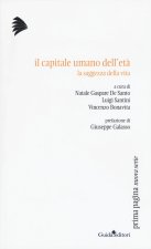 capitale umano dell'età. La saggezza della vita