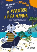 richiesta di aiuto. Le avventure di Lupa Marina