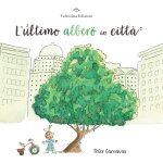 ultimo albero in città