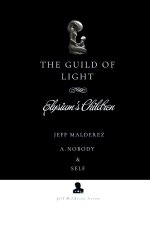 The Guild of Light