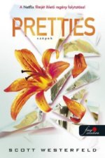 Pretties - Szépek