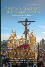 Teoria Y Realidad Semana Santa Sevilla Edicion Bolsillo