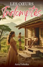 Les Coeurs Indomptés