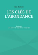 CLES DE ABONDANCE VOLUME 1