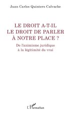 Le droit a-t-il le droit de parler à notre place ?