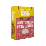 Le Grand 365 Faites travailler votre cerveau