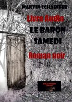 Le Baron samedi (audio USB)