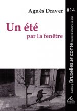 Un été par la fenêtre