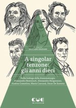 A singolar tenzone: gli anni dieci. Nella bottega della drammaturgia: Alessandro Benvenuti, Alessandro Bergonzoni, Andrea Cosentino, Marta Cuscunà, Os