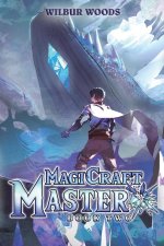 MAGICRAFT MASTER02 A MASS ISEKAI LITRPG