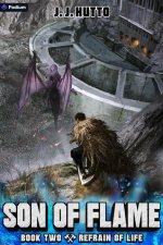 REFRAIN OF LIFE A FIREFIGHTER LITRPG
