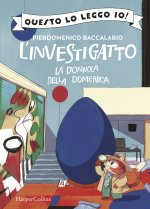 donnola della domenica. L'investigatto