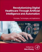 Revolutionizing Digital Healthcare  Through Artificial Intelligence and Automation
