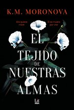 El Tejido De Nuestras Almas
