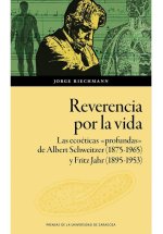 Reverencia Por La Vida Las Ecoeticas Profundas De Albert
