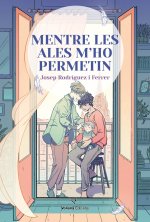 Mentre les ales m'ho permitin
