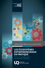 Les ecosystemes entrepreneuriaux en pratique