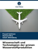 Wissenschaft und Technologien der grünen Wasserstoffproduktion