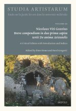 Breve compendium in duo prima capita tertii De anima Aristotelis: A Critical Edition with Introduction and Indices