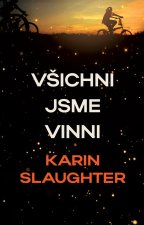 Všichni jsme zde vinni