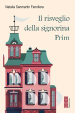 risveglio della signorina Prim