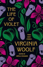 The Life of Violet