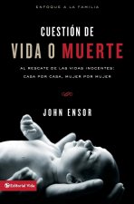 CUESTION DE VIDA O MUERTE