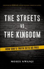The Streets vs The Kingdom
