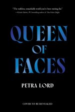Queen of Faces (Book 1)