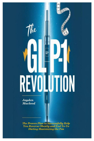 The GLP-1 Revolution ()