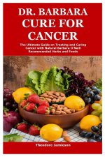 Dr. Barbara Cure for Cancer