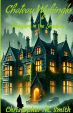 Chateau Wykinglo