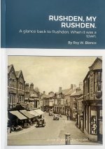 RUSHDEN, MY RUSHDEN.