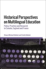 Historical Perspectives on Multilingual Education