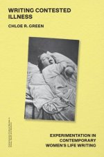 Writing Contested Illness