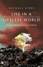Life in a Lifeless World