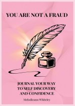 YOU ARE NOT A FRAUD