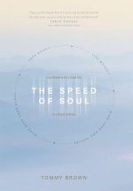 The Speed of Soul