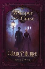 A Whisper and a Curse