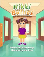 Nikki Bullies