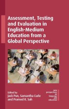 Assessment, Testing and Evaluation in English-Medium Education from a Global Perspective