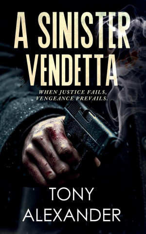 A Sinister Vendetta