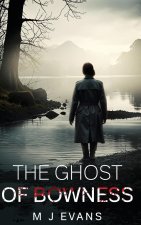 The Ghost of Bowness