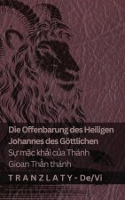 Die Offenbarung des Heiligen Johannes des Göttlichen / Sự mặc khải của Thánh Gioan Thần thánh