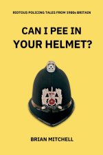 CAN I PEE IN YOUR HELMET?