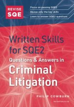 Revise SQE Written Skills in Criminal Litigation