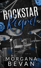 Rockstar Regret