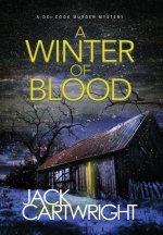 A Winter Of Blood