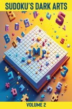 Sudoku's Dark Arts