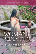 Woman of Redemption: Bathsheba's Story